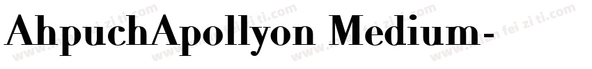 AhpuchApollyon Medium字体转换